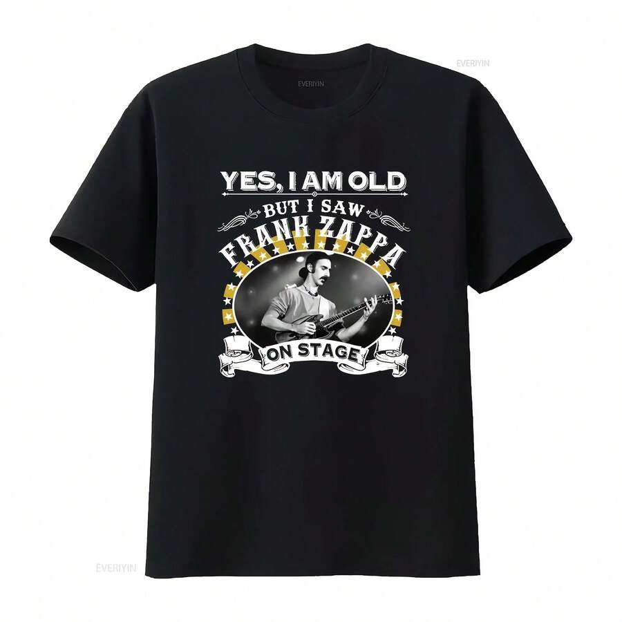 Vintage Style YES I AM OLD BUT SAW FRANK ZAPPA ON STAGE T Shirt Vintage Washed Comfortable Designer Clothes Homme Slightly - 款式 - 查看 1