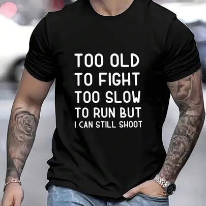 1pc/2pcs/3pcs Funny Letter Heat Transfer Stickers - "Too Old To Fight, Run Slow But Can Still Shoot" DIY T-Shirt, Jeans, Backpack Vinyl Stickers - Washable Black & White Design