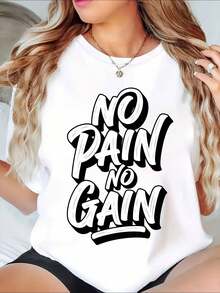 Modern And Minimalist "No Pain No Gain" Motivational Graphic Tee For Women, Fitness-Inspired T-Shirt, Casual Everyday Wear, A Perfect Gift For A Friend - 白色 - 查看 1