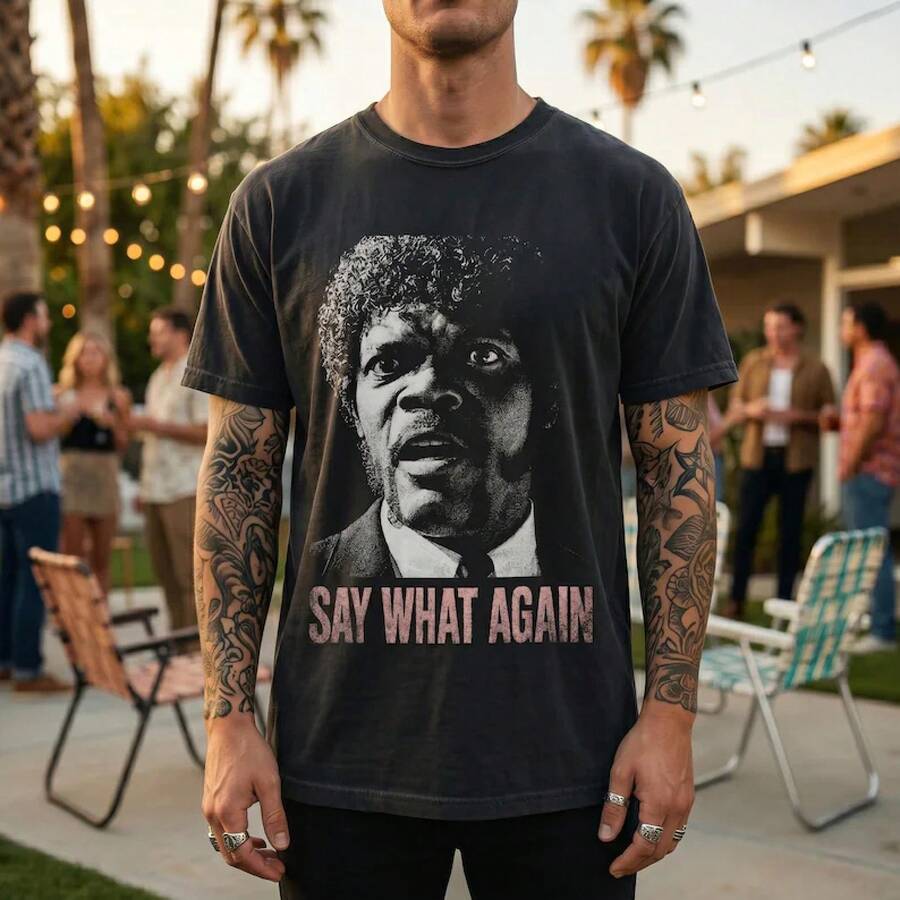 2026 Bio Baumwolle T-Shirt Y2K T-Shirt Herren T-Shirt Damen pullover Samuel L Jackson 'Say What Again' T-Shirt - Pulp Fiction Movie Tee - 1 - Ver 1