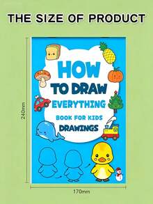 How To Draw Everything: Beginner's Sketching Practice Book, Covering Various Themes Such As Animals, Fruits, Vehicles And Everyday Items. Step-By-Step Drawing Exercises, Inspiring Creativity And Enjoying The Leisurely Beauty Of Artistic Practice. - Multicolor - View 3