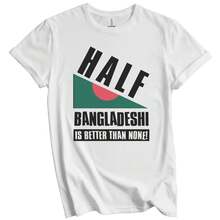 Un parcial bangladesí es mejor que nada, camiseta divertida con la bandera de Bangladesh, camiseta de fútbol, copa de fútbol, camiseta de manga corta 100% algodón de talla grande, adecuada para la colección de entusiastas del fútbol. - Blanco - Ver 1
