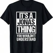 Jonas Thing First Name T-Shirt - Casual Black Tee With Bold White Print Short Sleeve Round Neck Non-Stretch Fabric Perfe - 黑2 - 查看 1