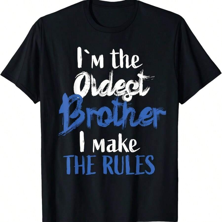 Funny Sibling Rivalry T-Shirt - IM The Oldest Brother - I Make The Rules Bold White Blue Text - Black Casual Tee For Adu - 黑 - 查看 1