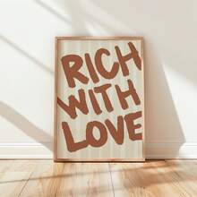 1pc Frameless Bold Brown Typography 'Rich With Love' Neutral Stripe Background Minimalist Wall Art Canvas Poster - Inspirational Quote Print For Bedroom, Dorm, Apartment, Living Room,Classroom, Prints For Wall, Vintage Decor & Best Gift Choice - Word - View 3