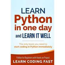Pre-Owned Learn Python In One Day And Learn It Well: Python For Beginners With Hands-On Project. The (Paperback) By Jamie Chan - Single Book - View 3