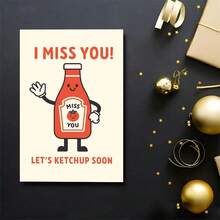 1pc Funny Ketchup "I Miss You" Card - "Let's Ketchup Soon" Punny Greeting Card With Envelope - 13x18cm - View 7