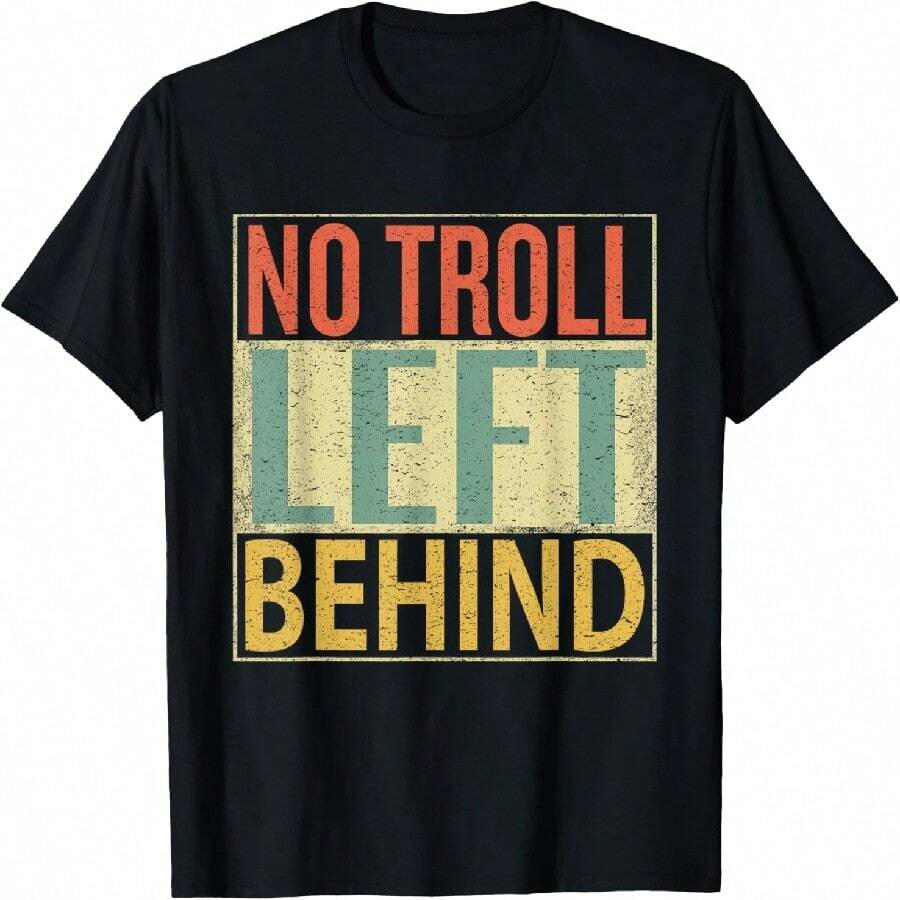 No Troll Left Behind Shirt - Black - View 1