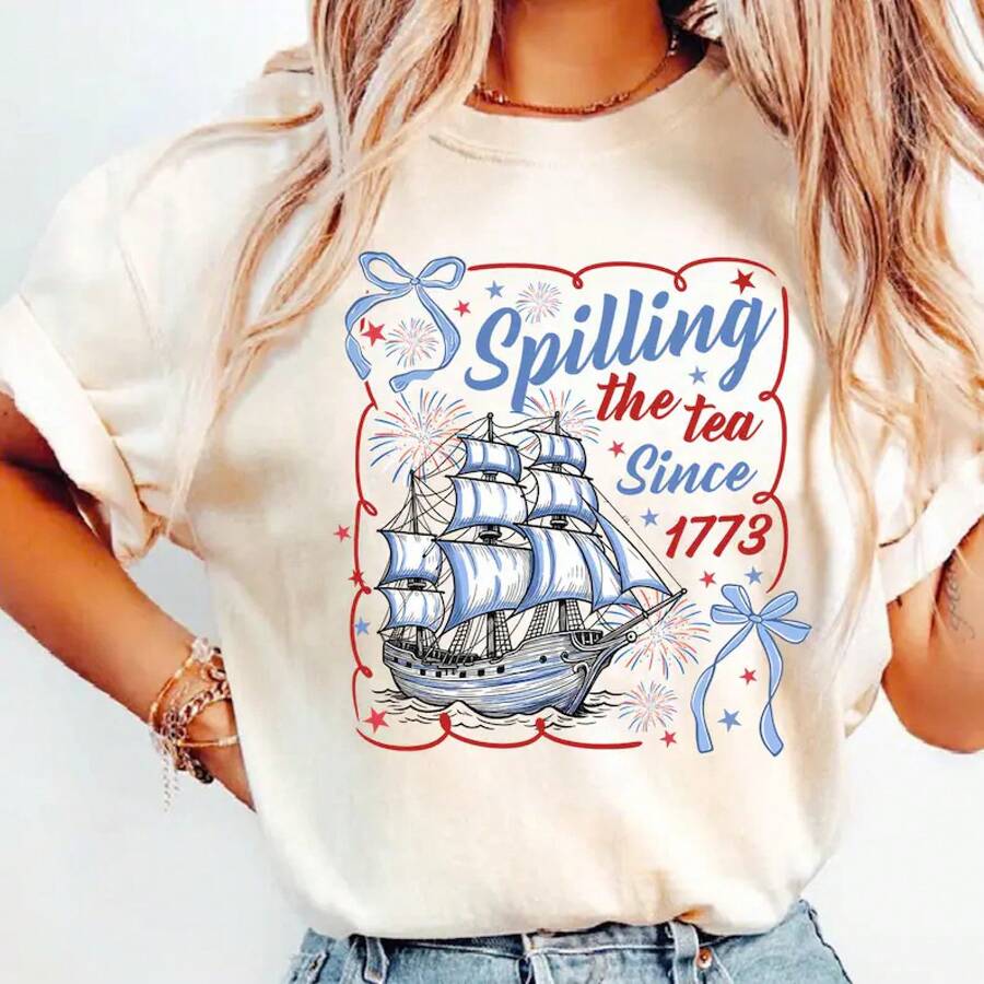 Spilling The Tea Since 1773 Sailing Ship Tee, Fourth Of July Patriotic Firework Shirt - White - View 1