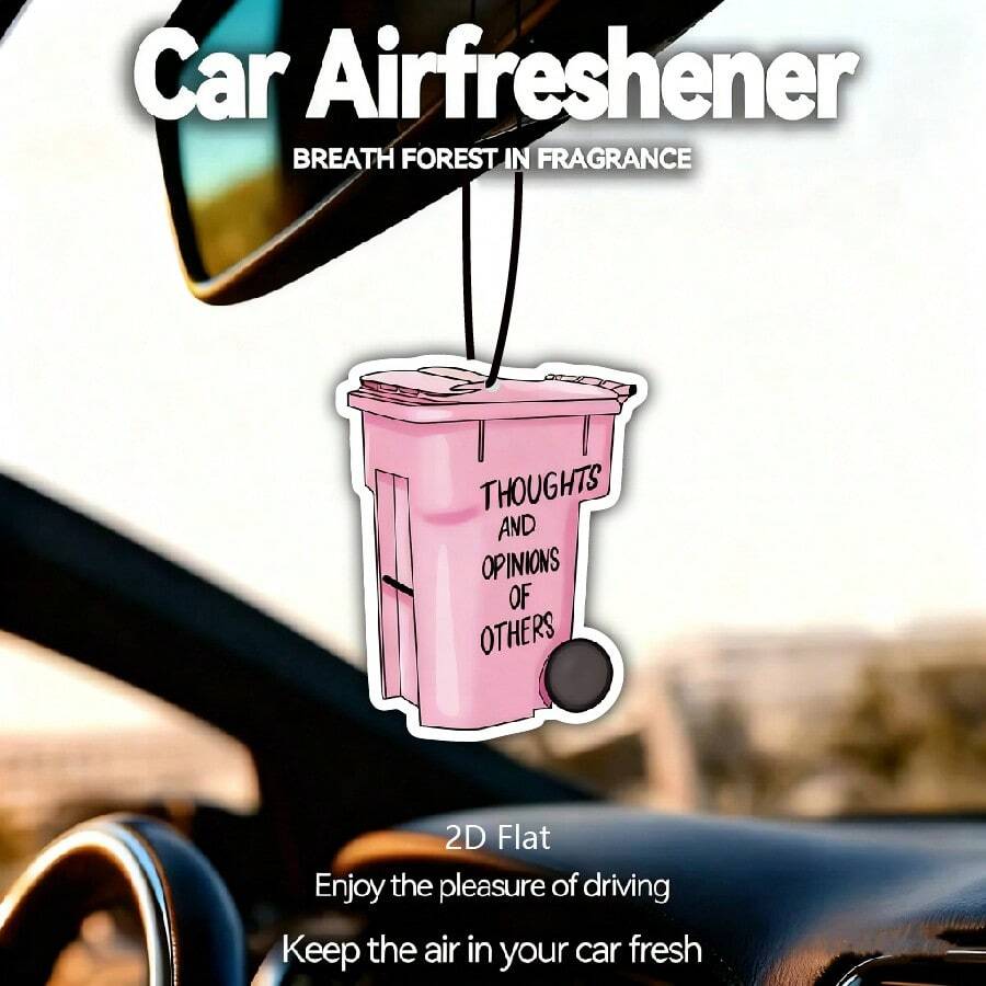 Cartoon Pink Wheel Trash Can "THOUGHTS AND OPINIONS OF OTHERS" Hanging Car Air Freshener - A - View 1
