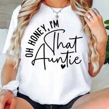 [blusas para mujer]Oh cariño, soy esa tía (camiseta), Sudadera con capucha "Soy esa tía", Regalo para tía, Nueva tía, Camiseta para futura tía, Sudadera para nueva tía, Ascendida a tía - Blanco - Ver 1