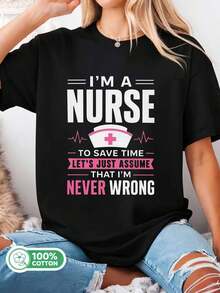 Funny_Nurse_Never_Wrong_Quote_T-Shirt - 黑色 - 查看 1