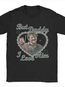 Camiseta de manga corta con cuello redondo de Pedro Pascal "But Daddy Love Him" para hombre, de algodón puro. - Negro - Ver 1
