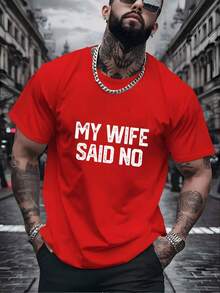 1 paquete de camisetas de manga corta estampadas para hombre, con la frase "Mi esposa dijo que no", estilo casual urbano. - Rojo - Ver 1