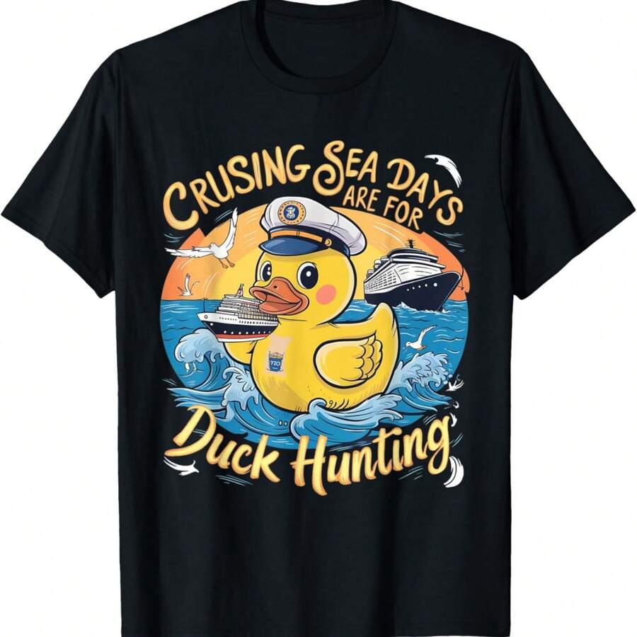 Cruising Sea Days Are For Duck Hunting, Cool Cruise Trip T-Shirt - Black - View 1
