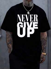 Camiseta de Hombre con Patrón Never Give Up - Algodón, Suave y Cómoda, Impresión de Letras Negras en Rojo, Camiseta Casual de Verano para Exteriores, Regalo Perfecto para Hombres - Negro - Ver 1