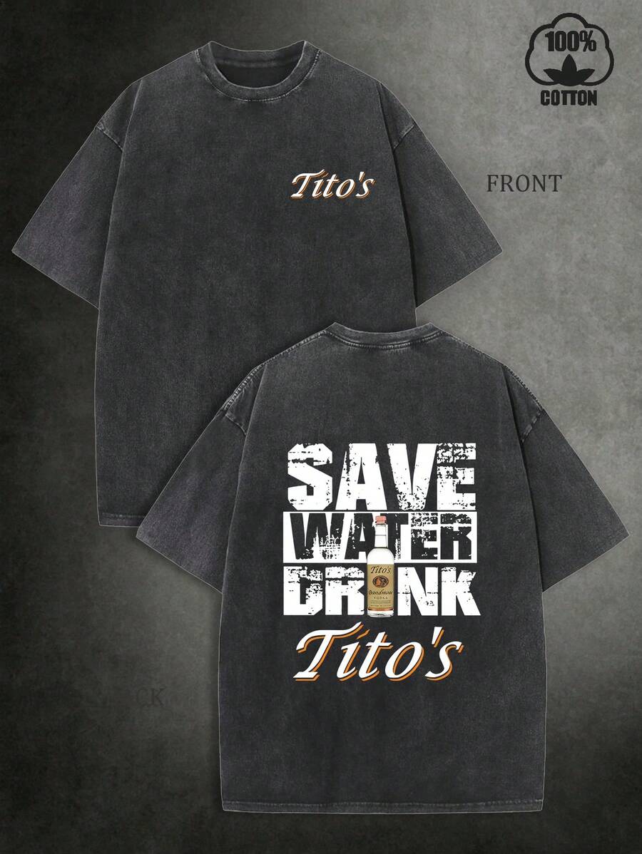 Tito's Vodka Inspired Washed Cotton Oversized T-Shirt, "Save Water Drink Tito's" Graphic Tee,230G Washed Cotton High-Quality Cotton Printed Men's High-End T-Shirt, Not Easily Deformed Or Shrunk, Creative And Personalized T-Shirt For Wine Culture, Suitable For Parties, Street Retro And Commuting Formal Wear, Is A Good Choice For Wine Culture Enthusiasts And Fans - 黑色 - 查看 1