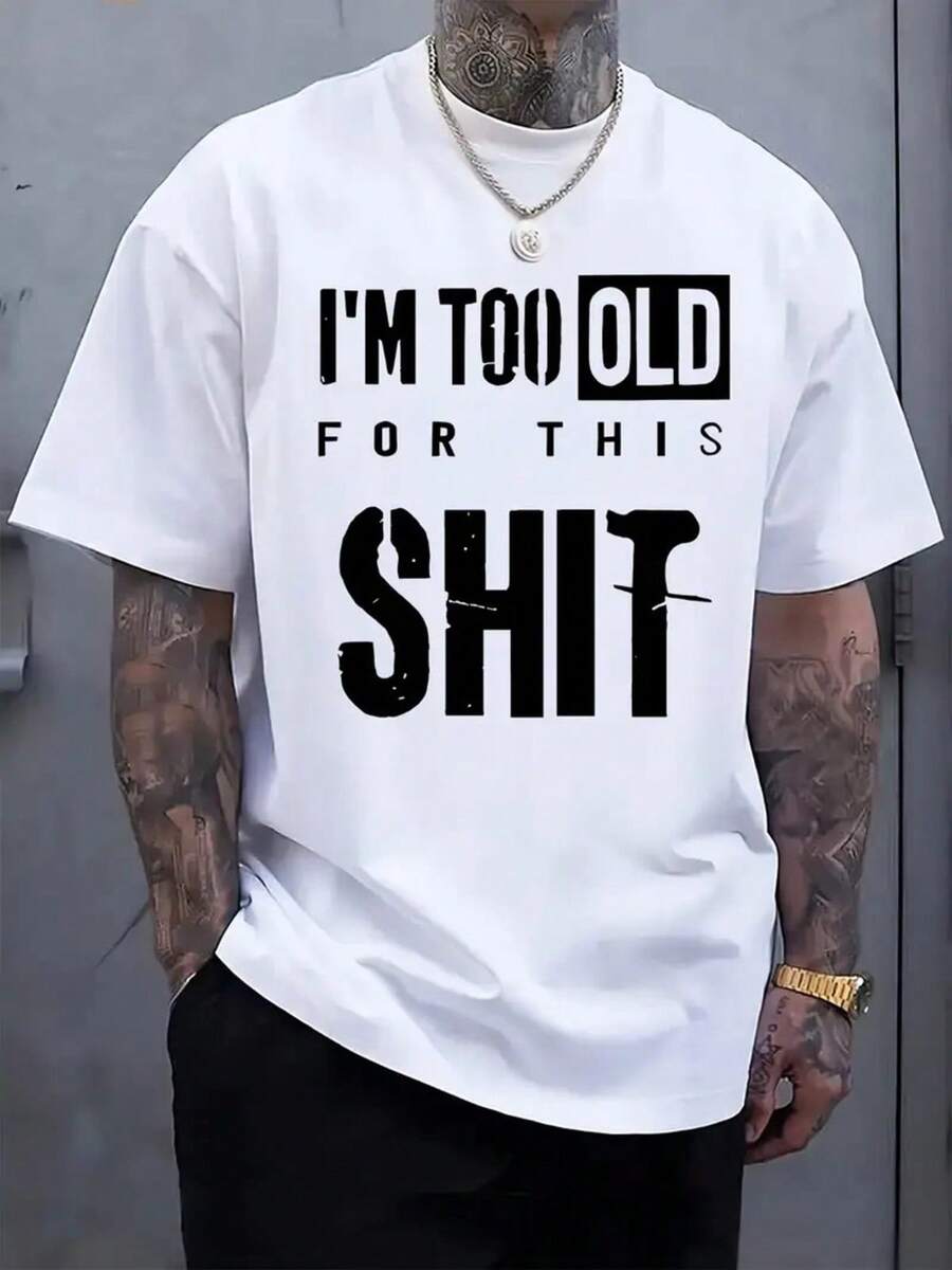 Camiseta de Hombre Talla Grande 100% con Divertida Estampilla "SOY DEMASIADO VIEJO PARA ESTO" Cómoda Camiseta Casual de Manga Corta para el Verano. - Multicolor - Ver 1