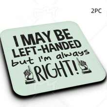 1/2pcs Funny Left-Handed Slogan Square Wooden Coasters I MAY BE LEFT-HANDED BUT I'M ALWAYS RIGHT Humorous Left-Handed Pattern Heat-Resistant Non-Slip Coasters Coffee Mug Desk Decor Pad Creative Gift For Lefties - Multicolor - View 7