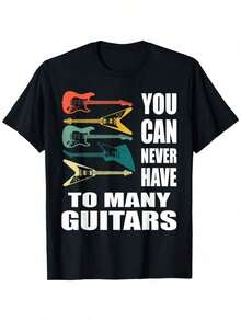 You Can Never Have Too Many Guitars, Music, Fun Gift For Guitarists, Graphic Print T-Shirt. - Black - View 1
