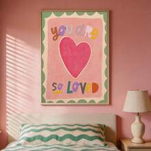 1 Stück "Du bist so geliebt" Herz Leinwand Wandkunst Ungerahmt, bunter Zitatdruck, Boho Kinderzimmer Ästhetik Dekoration, Poster für Wohnzimmer, Schlafzimmer, Küche, Eingangsbereich, Büro, moderne Heimdekoration, modische künstlerische Wandkunst - modern - Übersicht 7