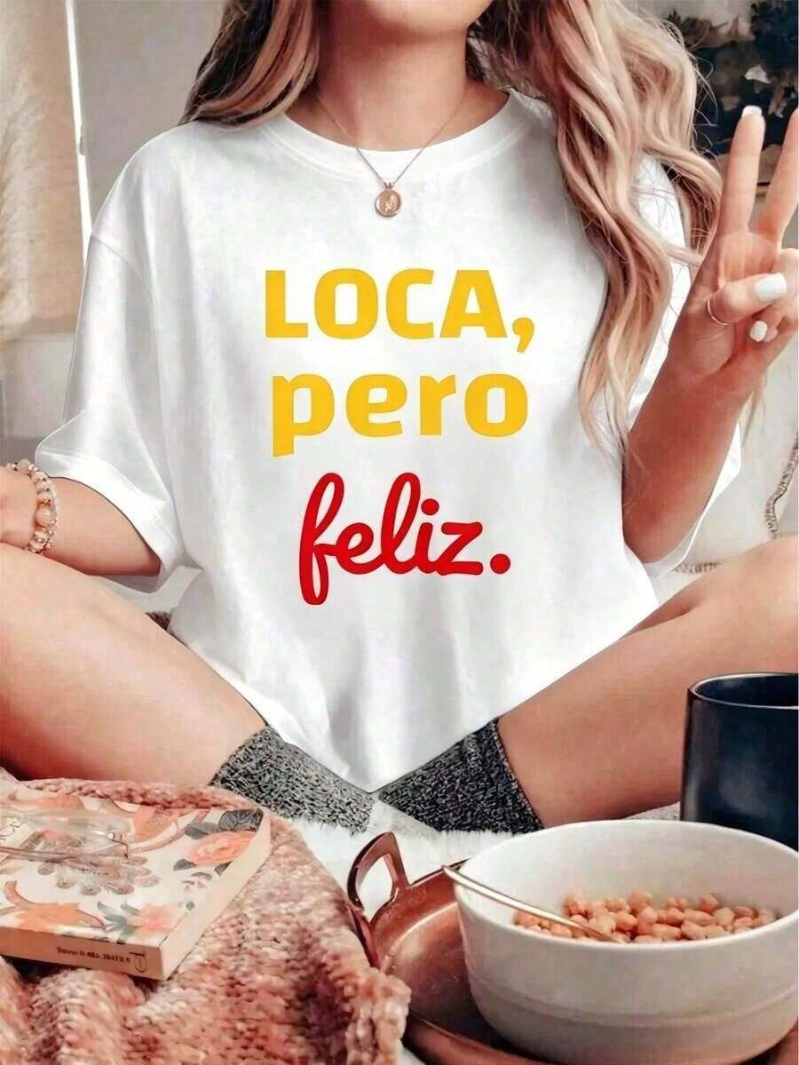 1 Piece, 100% Cotton, Funny T-Shirt With Graphic Print "Crazy But Happy" In Spanish, Funny T-Shirt For Women, 180g, 100% Soft Cotton. - 白色 - 查看 1