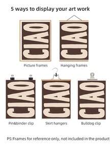 1pc Frameless 'Ciao' Hand-Lettered Typography Poster - Brown Background Minimalist Entryway Wall Art, Guest Room Decor, Modern Home Decoration, Room Decor Bedroom, Prints For Wall, Vintage Decor & Best Gift Choice - Cartoon - View 6