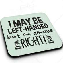 1/2pcs Funny Left-Handed Slogan Square Wooden Coasters I MAY BE LEFT-HANDED BUT I'M ALWAYS RIGHT Humorous Left-Handed Pattern Heat-Resistant Non-Slip Coasters Coffee Mug Desk Decor Pad Creative Gift For Lefties - Multicolor - View 2