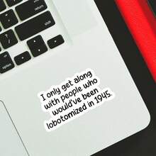 3Inches-1PC Lobotomy Funny Meme Sticker, Dark Relatable Humor Design For Laptops, Notebooks, Water Bottles, Journals, Lockers, Perfect Gift For Students, Office Workers, Teachers, Creatives, And Sarcastic Everyday Survivors - Multicolor - View 7