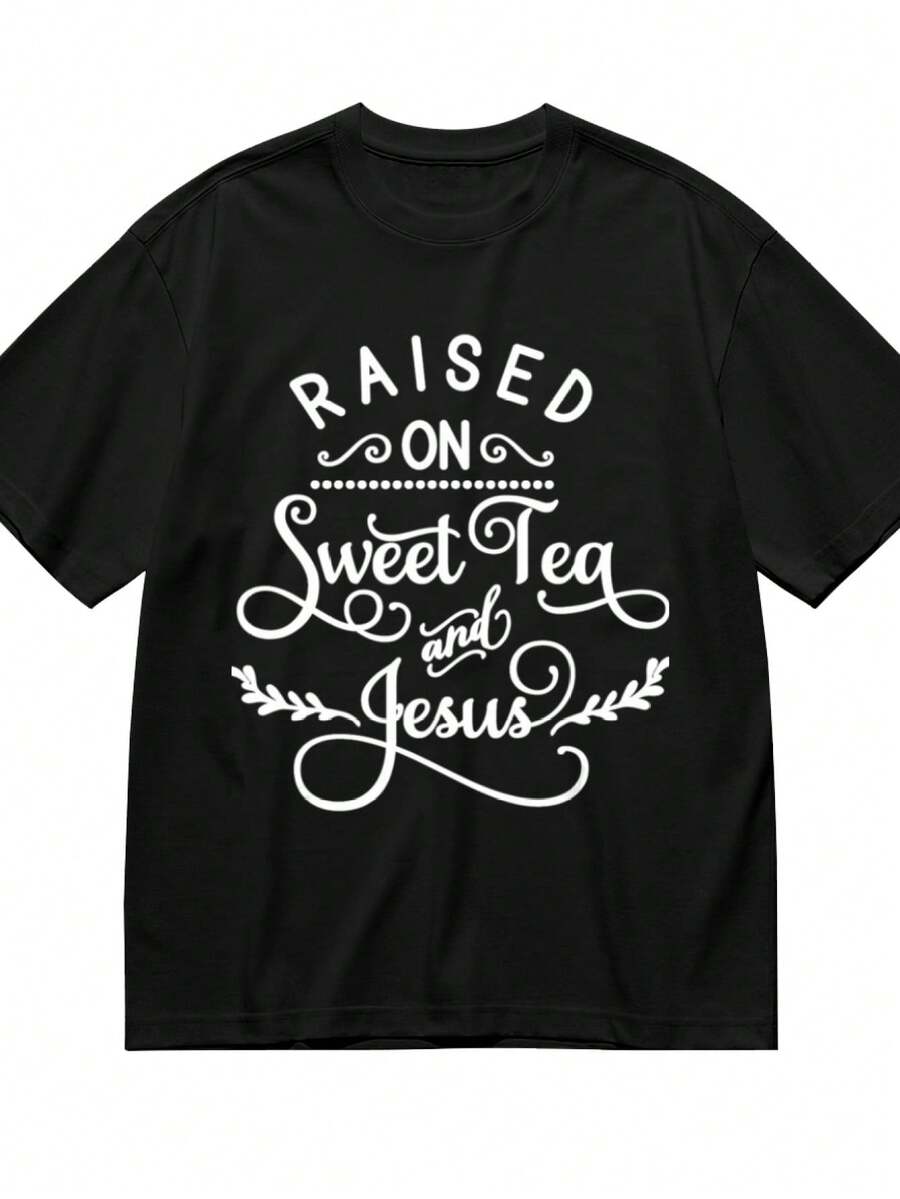 Faith Quotes Raised On Sweet Tea And Jesus T-Shirt For Women Men Cotton Short Sleeve Crew Neck Graphic Top Tee - 黑色 - 查看 1
