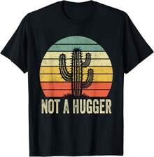 Not A Hugger Shirt Funny Vintage Cactus Sarcastic Tee T-Shirt - 黑色 - 查看 1