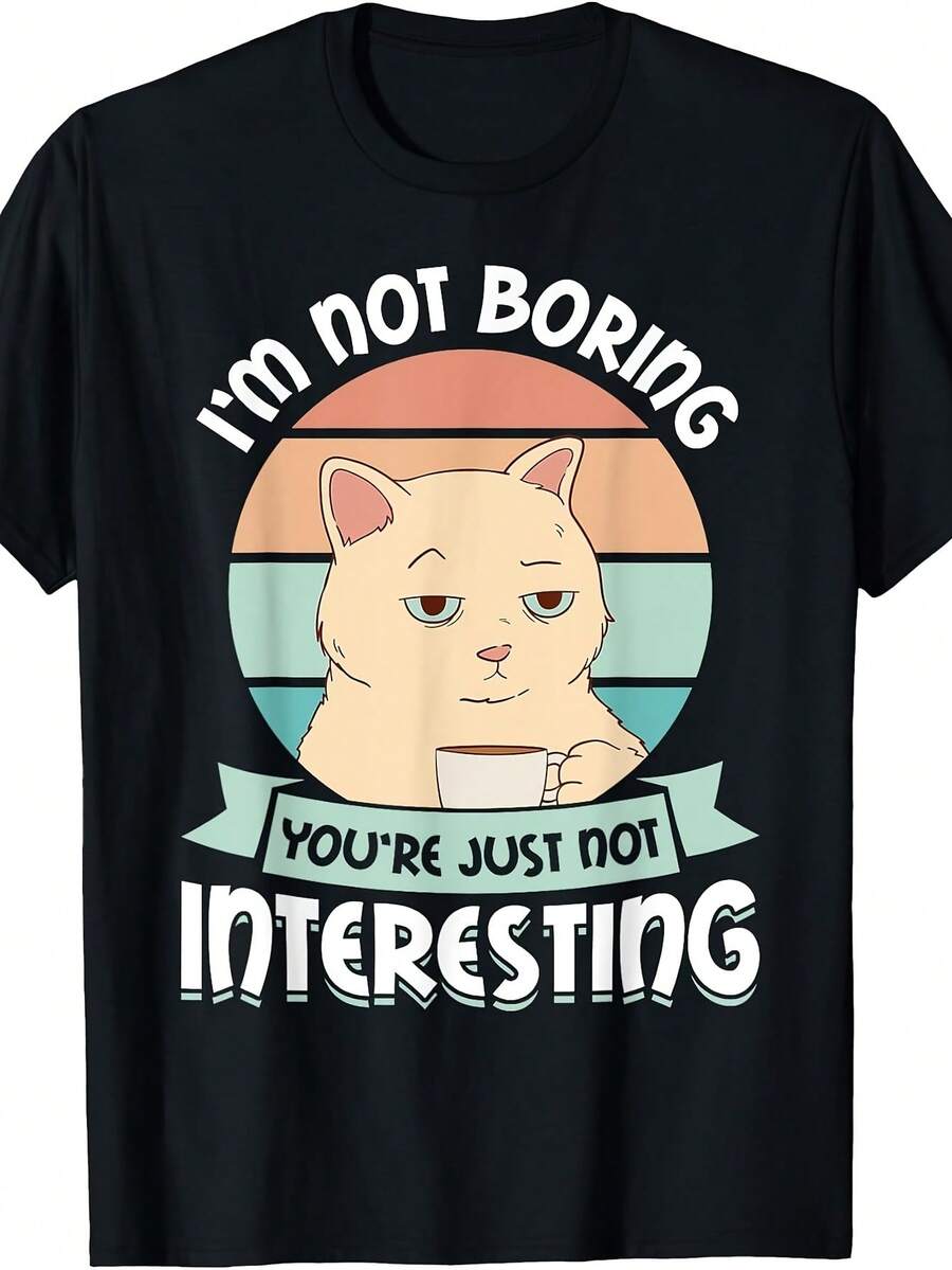 Camiseta con diseño "No soy aburrido, eres tú quien no es interesante" | Corte regular, cuello redondo, tejido de elasticidad media, patrón estampado, perfecta para hombres, estilo casual - Negro - Ver 1