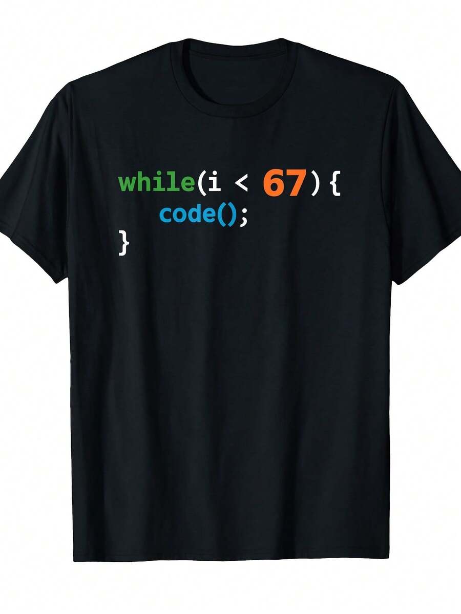 T-Shirt With Computer Programming Quote Meme For Software Developers | Regular Fit, Crew Neck, Medium Stretch Fabric, Print Pattern, Perfect For Home - 黑色 - 查看 1