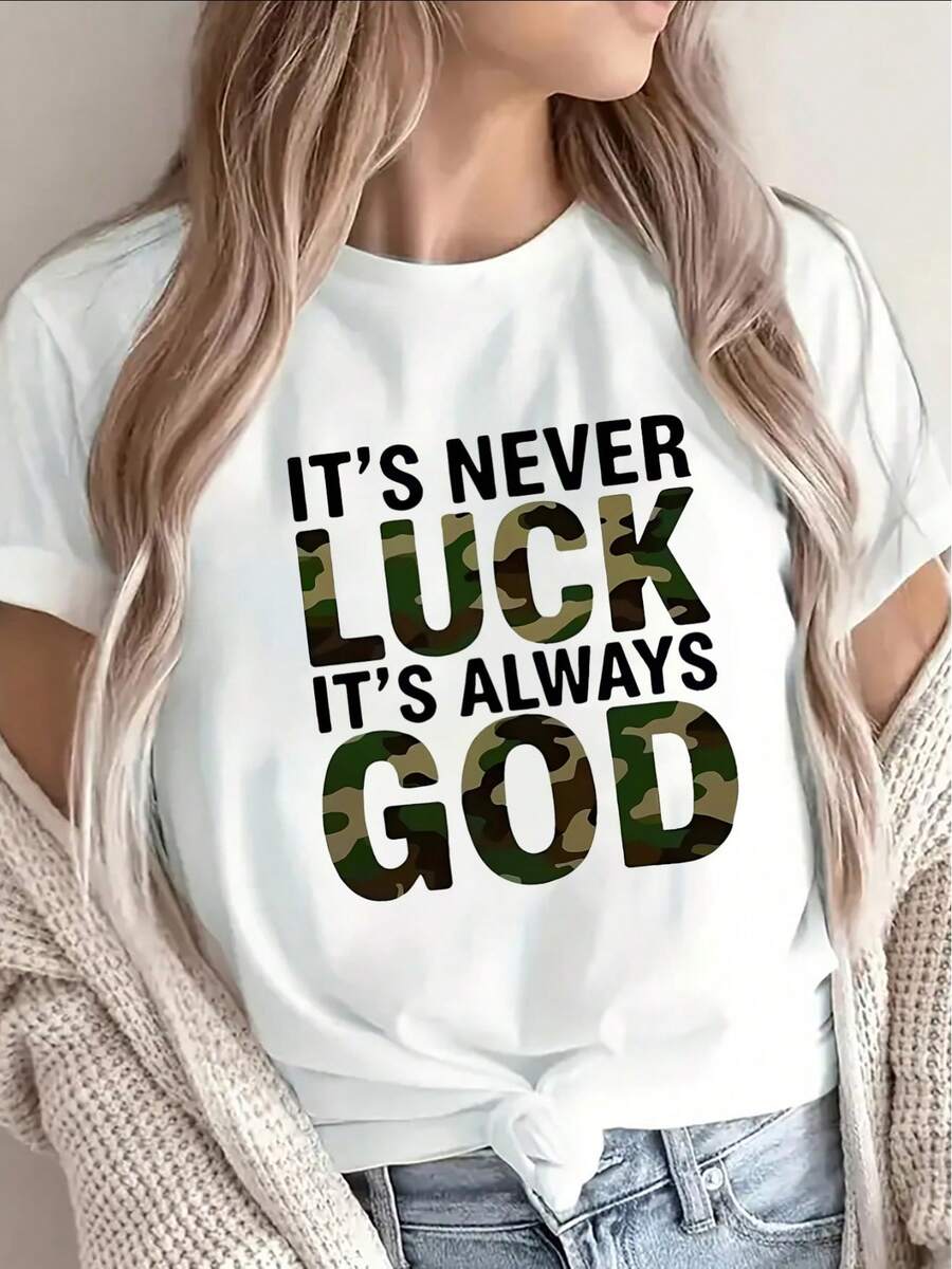 1 camiseta de poliéster de manga corta con estampado de camuflaje "No toda la suerte es de Dios, es todo de Dios", adecuada para el hogar, la iglesia o para uso casual en exteriores. Diseño - Blanco - Ver 1
