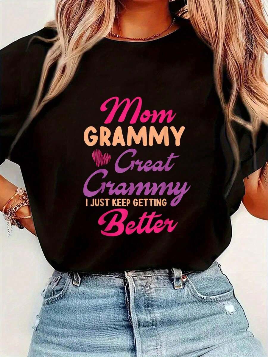 Mother's Day T-Shirt, Mom, Grandma, I'm Still Getting Better! Women's Short Sleeve Crew Neck T-Shirt, Fashion Graphic Tees, Women's Top. - 黑色 - 查看 1