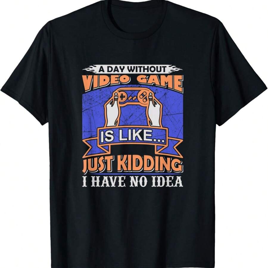 A Day Without Video Game Gamer Gift Gaming PC Console Player T-Shirt - Black - View 1