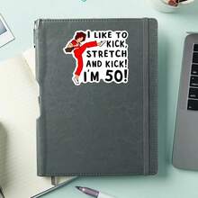 1PC Funny 50th Birthday Gag Quote Sticker, Sarcastic Humor Comedy Vinyl Decal For Laptop Water Bottle Notebook, Retro Character Saying Decal Sticker, Aesthetic Stationery Scrapbook Accessories Gift For Friends - S2286 - View 4