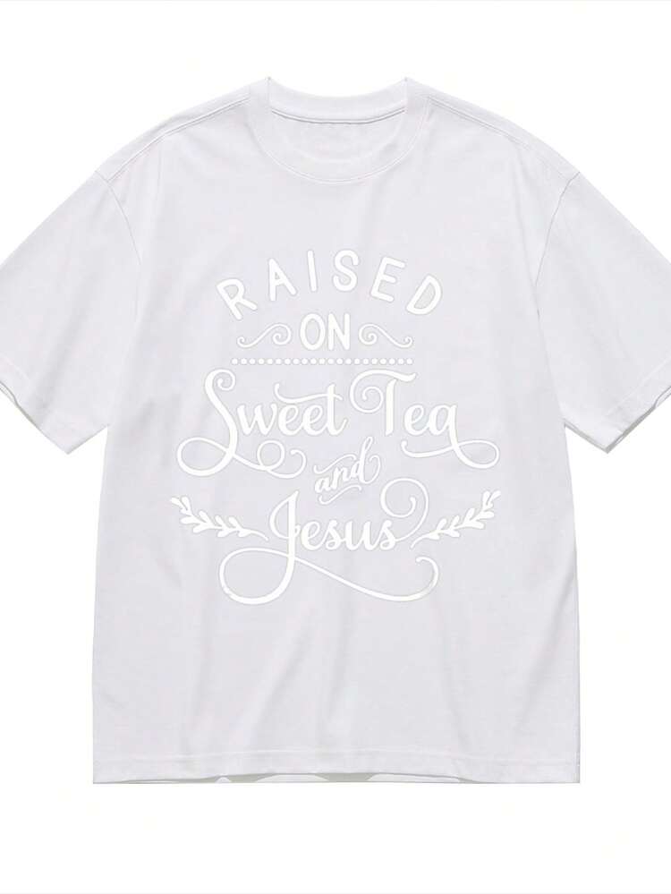 Faith Quotes Raised On Sweet Tea And Jesus T-Shirt for Women Men Cotton Short Sleeve Crew Neck Graphic Top Tee - Blanco - Añade 1