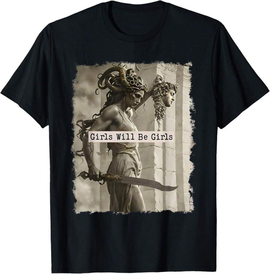 Girl Will Be Girls Funny Medusa Support Unisex T-Shirt - 黑色 - 查看 1