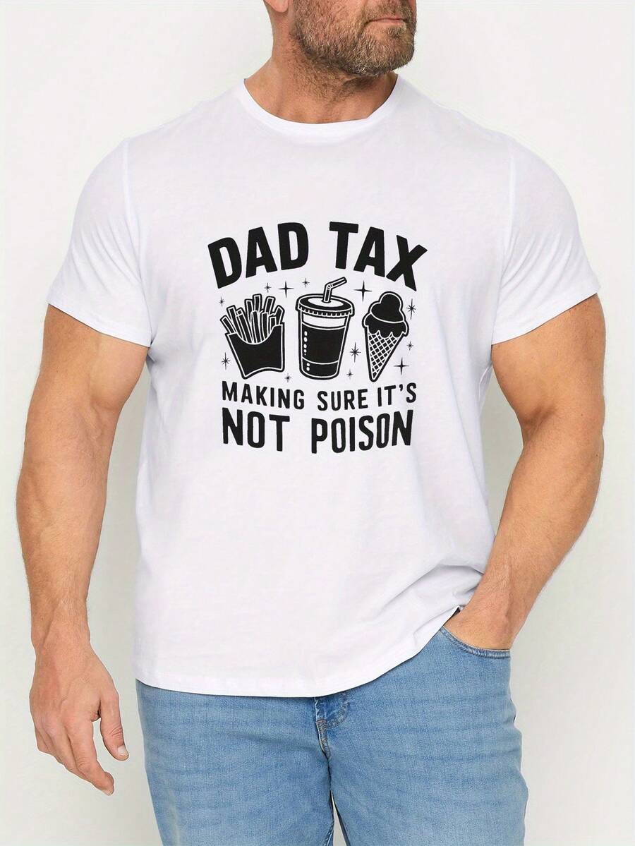 Camiseta de Verano para Hombres Talla Grande, Estampado Gráfico Humorístico "DAD TAX", Manga Corta, Tops Casuales de Moda para la Vida Diaria, Hombres Grandes y Altos, TALLA PLUS - Blanco - Ver 1