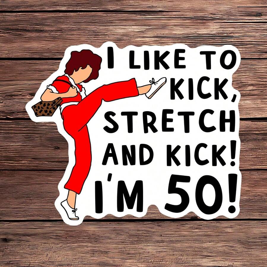 1PC Funny 50th Birthday Gag Quote Sticker, Sarcastic Humor Comedy Vinyl Decal For Laptop Water Bottle Notebook, Retro Character Saying Decal Sticker, Aesthetic Stationery Scrapbook Accessories Gift For Friends - S2286 - View 1
