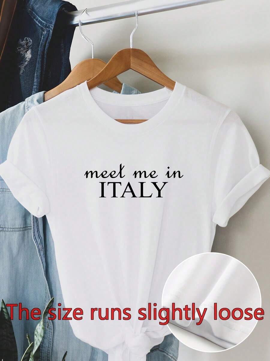 Camiseta Gr£fica "Meet Me in ITALY" para Mujer - Cuello Redondo Casual, Manga Corta, Blanca con Estampado de Letras Negras, Poli￩ster Ligero para Primavera y Verano, Ropa de Declaraci￳n p