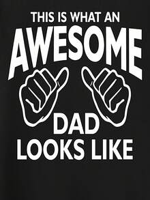 ESTE ES EL ASPECTO DE UN PADRE INCREÍBLE Camiseta de Hombre con Estampado Gráfico, Top Creativo, Cuello Redondo de Manga Corta Casual, Ropa de Hombre para Verano al Aire Libre - Negro - Ver 3