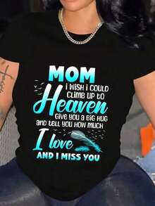 Mom, My Paradise, I Love You And Miss You, Women's Graphic T-Shirt, Short Sleeve Cotton T-Shirt, Stylish Crew Neck For Everyday Wear And Comfortable Loose Fit For Activities. - 黑色 - 查看 1