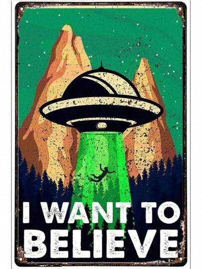 Alien Retro Metal Sign I Want To Believe Metal Sign Wall Art Home Decor 8x12in