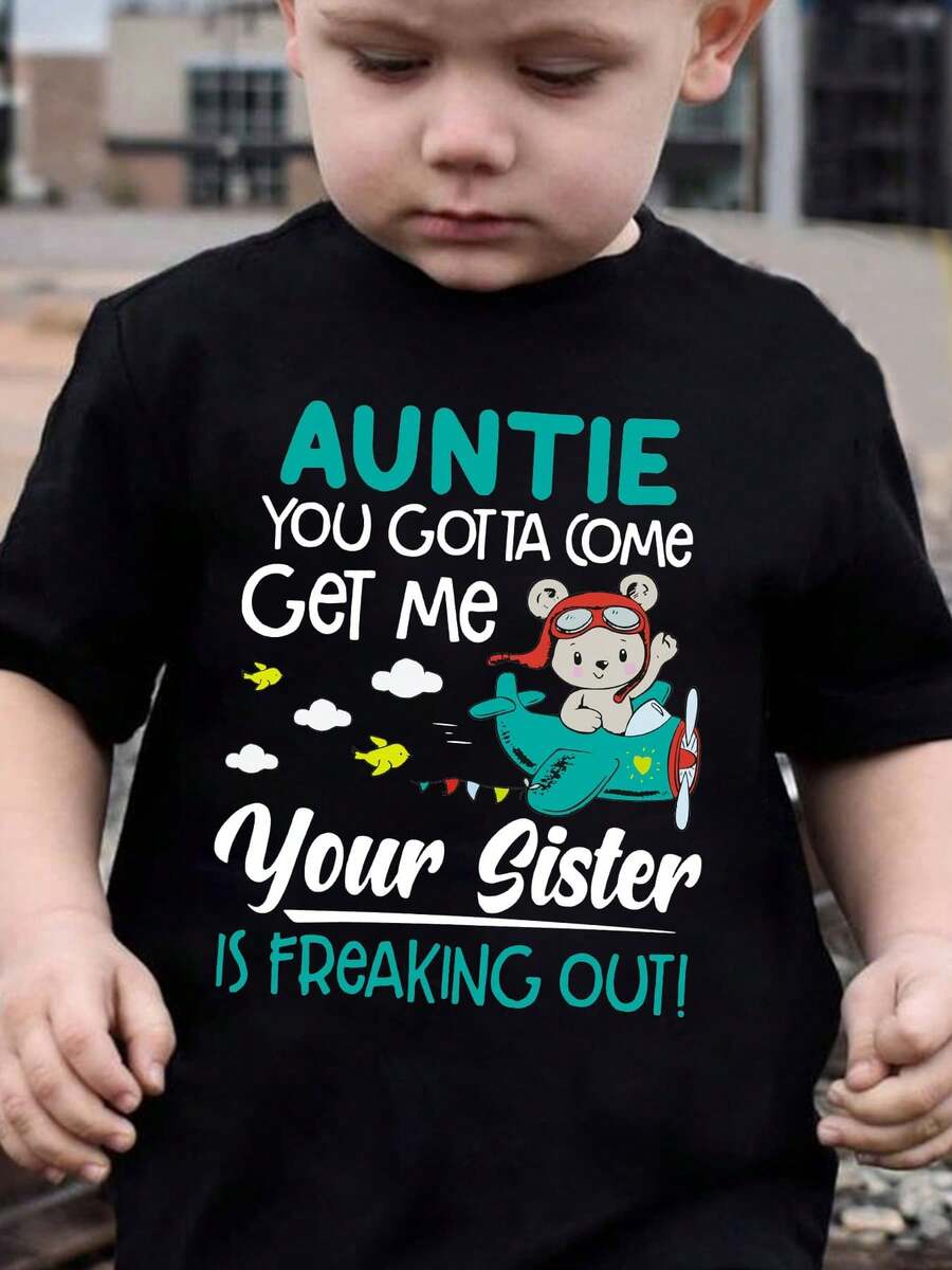 Fashionable Summer Short-Sleeved T-Shirt For Children With The Print "AUNT, YOU HAVE TO COME! Your Sister Is Going Crazy!" Featuring A Bear With Flight Gear Flying An Airplane, N - 黑色 - 查看 1