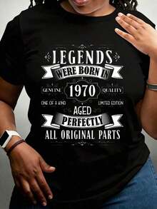 Soft Cotton Summer T-Shirt Elegant Plus Size Blouses For Women Y2k Legends Were Born In 1970 Genuine Quality One Of A Kind Limited Edition Aged To Perfection All Sizes - 黑色 - 查看 1
