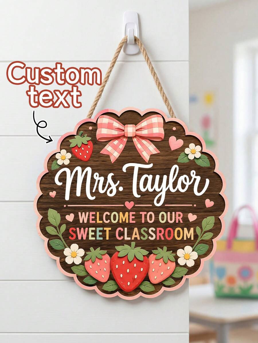 1pc Customized Teacher Name Plate, Personalized Strawberry Classroom Sign, Sweet Classroom Door Hanging Decor, Wooden Teacher Decoration, Teacher Appreciation Gift, Back To School Gift, Welcome To Our Sweet Classroom, Teacher Welcome Sign, Classroom Decor - Multicolor - View 1