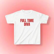 Full Time Diva Baby Tee, Y2K/90s Style, 2000s, Cropped Tee, Iconic Slogan, 00s Fashion, Funny Gifts. Cute White Summer Tee, Clothing, Casual Wear, Comfortable Tees - 白色 - 查看 1