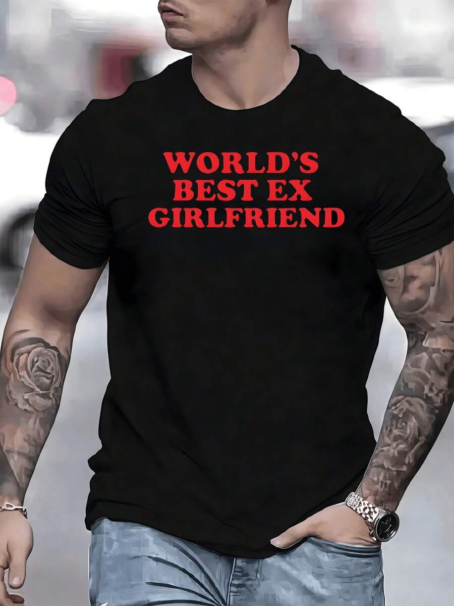 Text Humorously Proclaiming To Be The Best Ex-Girlfriend In The World To Highlight A Past Relationship That Has Ended, This Original Men's T-Shirt - Black - View 1
